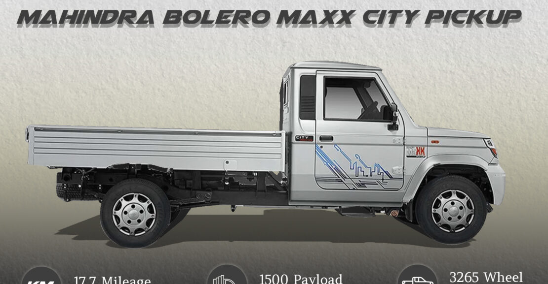 Get Mahindra Bolero Maxx City Pickup at Best Price in Gurugram